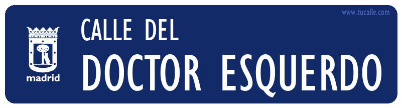 cartel_de_calle-del-DOCTOR ESQUERDO_en_madrid